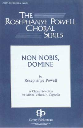 Rosephanye Powell: Non Nobis Domine