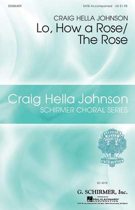 Michael Praetorius: Lo How A Rose E'er Blooming A Cappella