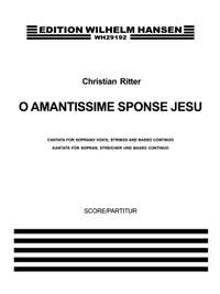 Christian Ritter: O Amantissime Sponse Jesu