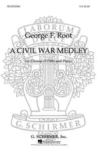 George F. Root: A Civil War Medley