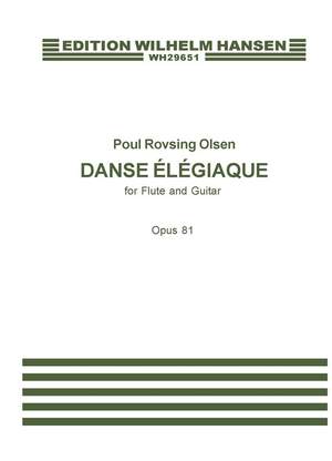 Poul Rovsing Olsen: Danse Elegiaque Op. 81