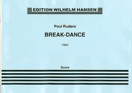 Poul Ruders: Break-Dance