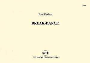 Poul Ruders: Break-Dance