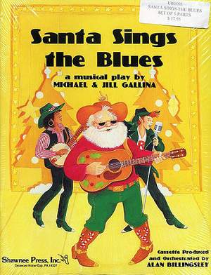 Gilpin_Michael Gallina: Santa Sings The Blues