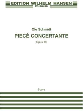 Ole Schmidt: Piece Concertante Op. 19