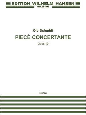 Ole Schmidt: Piece Concertante Op. 19
