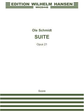 Ole Schmidt: Suite Op. 21