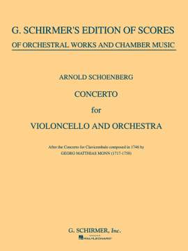Arnold Schönberg: Concerto for Cello & Orchestra