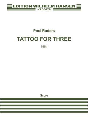 Poul Ruders: Tattoo For Three