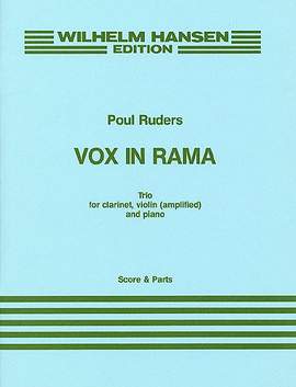 Poul Ruders: Vox In Rama