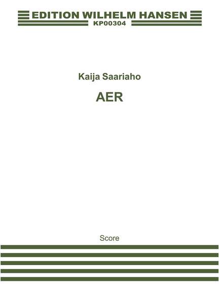 Kaija Saariaho: Aer
