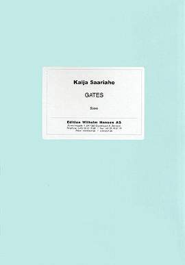 Kaija Saariaho: Gates