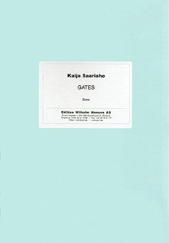 Kaija Saariaho: Gates