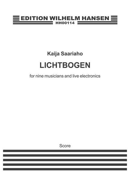 Kaija Saariaho: Lichtbogen