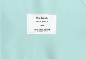 Kaija Saariaho: Nuits, Adieux