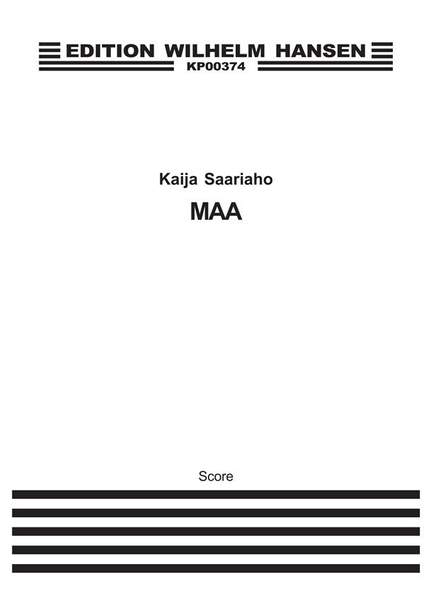 Kaija Saariaho: Maa