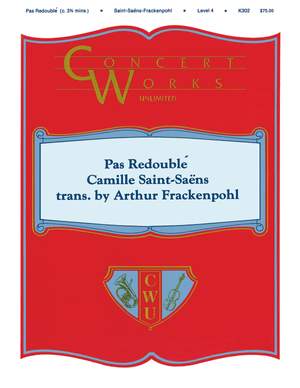 Camille Saint-Saëns: Pas Redoublé
