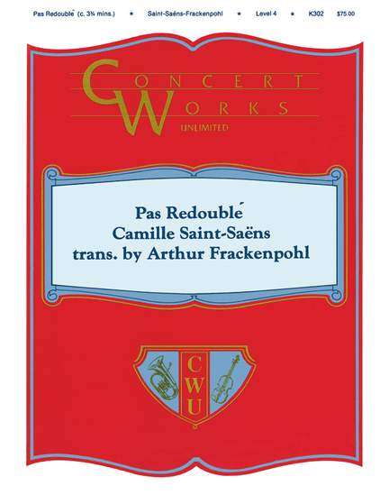 Camille Saint-Saëns: Pas Redoublé