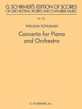 William Schuman: Concerto for Piano and Orchestra