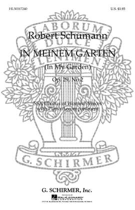 Robert Schumann: In Meinem Garten Op.29 No.2