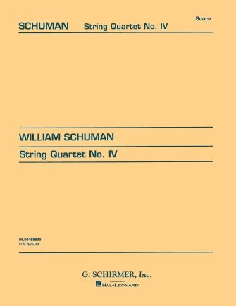 William Schuman: String Quartet No. 4