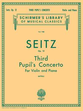 Friedrich Seitz: Pupil's Concerto No. 3 in G Minor, Op. 12