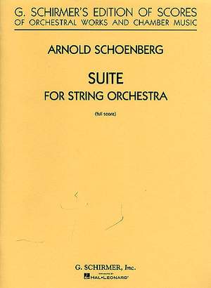 Arnold Schönberg: Suite in G for String Orchestra