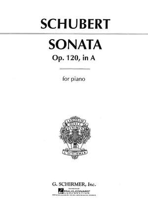 Franz Schubert: Sonata, Op. 120 in A Major