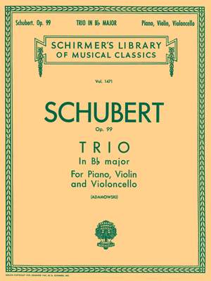 Franz Schubert: Trio in B Flat, Op. 99