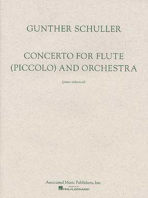Gunther Schuller: Concerto for Flute (Piccolo) and Orchestra