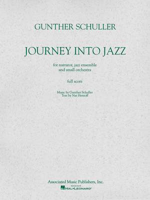 Gunther Schuller: Journey Into Jazz