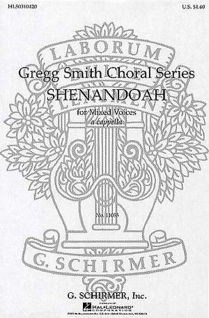 Traditional: Shenandoah Traditional Chantey A Cappella