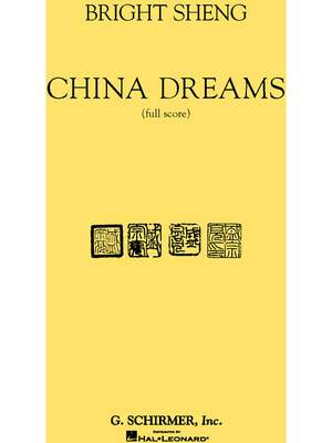 Bright Sheng: China Dreams