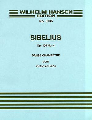 Jean Sibelius: Dance Champetre No.4 Op.106 No.4