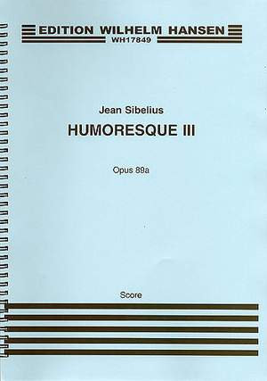 Jean Sibelius: Humoresque III Op. 89a