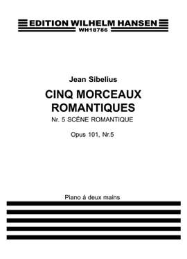 Jean Sibelius: 5 Romantic Pieces Op.101 No.5- Scene Romantique