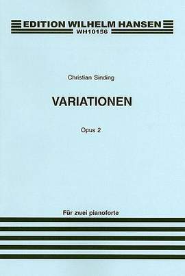 Christian Sinding: Variations For Two Pianos Op. 2