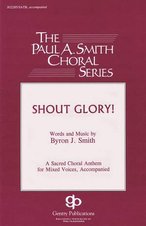 Byron Smith: Shout Glory!