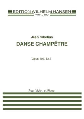 Jean Sibelius: Dance Champetre Op.106 No.3