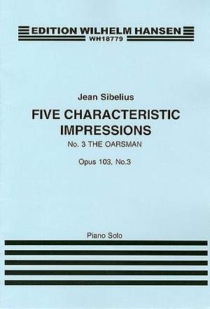 Jean Sibelius: Five Characteristic Impressions Op. 103 No. 3