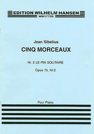 Jean Sibelius: Le Pin Solitaire