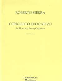 Roberto Sierra: Concierto Evocativo