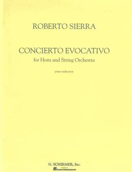 Roberto Sierra: Concierto Evocativo