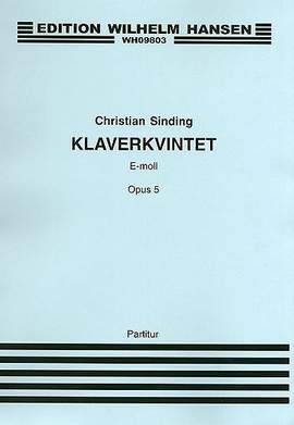 Christian Sinding: Quintet Op. 5