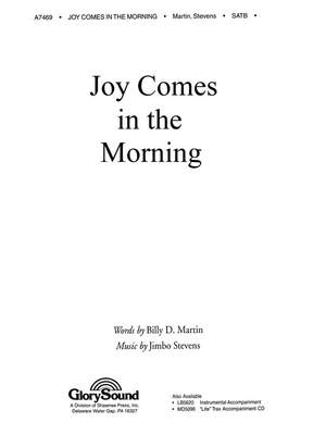 Stevens: Joy Comes In The Morning For SATB