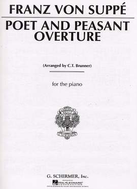 Franz von Suppé: Poet and Peasant Overture