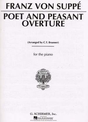 Franz von Suppé: Poet and Peasant Overture