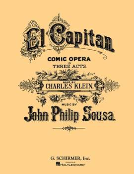 John Philip Sousa: El Capitan