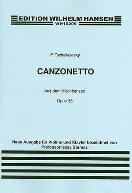 Pyotr Ilyich Tchaikovsky: Canzonetta From Violin Concerto In D Op.35
