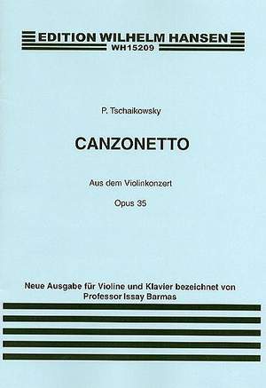 Pyotr Ilyich Tchaikovsky: Canzonetta From Violin Concerto In D Op.35